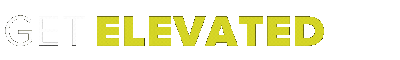 Get Elevated Get Elevated